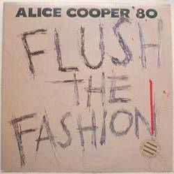 Alice Cooper : Flush the Fashion
